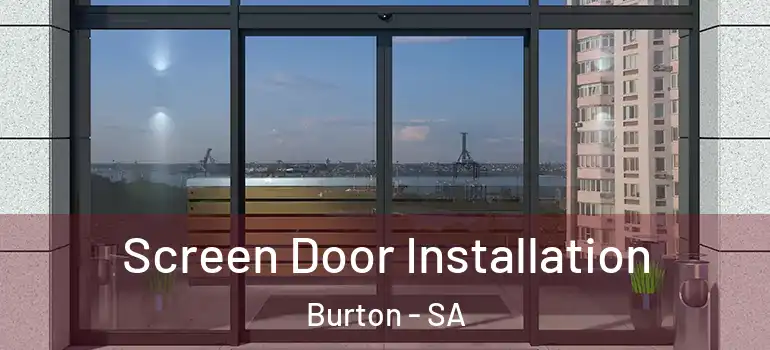 Screen Door Installation Burton - SA