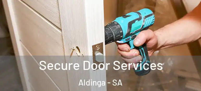 Secure Door Services Aldinga - SA