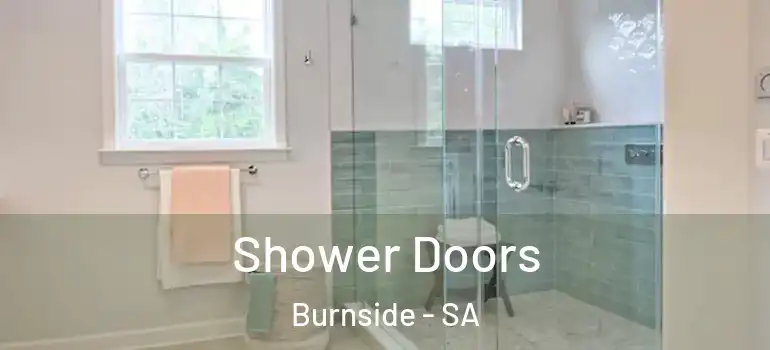 Shower Doors Burnside - SA