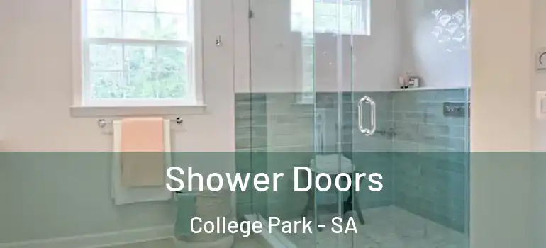 Shower Doors College Park - SA