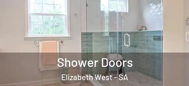 Shower Doors Elizabeth West - SA
