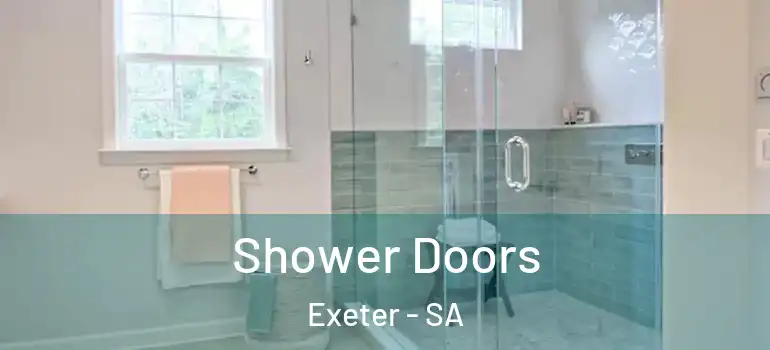 Shower Doors Exeter - SA