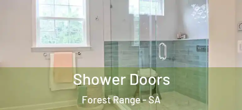 Shower Doors Forest Range - SA
