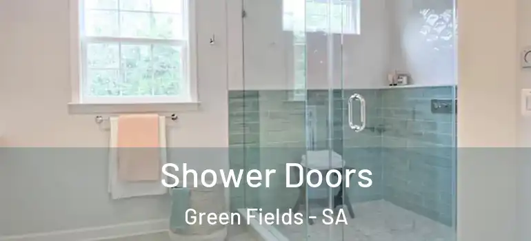 Shower Doors Green Fields - SA