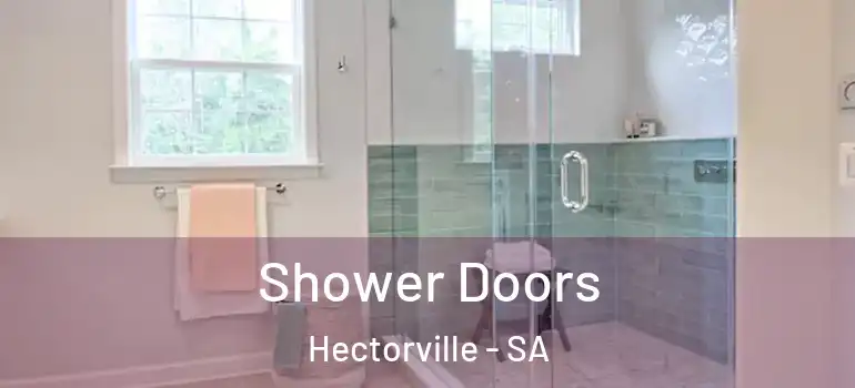 Shower Doors Hectorville - SA