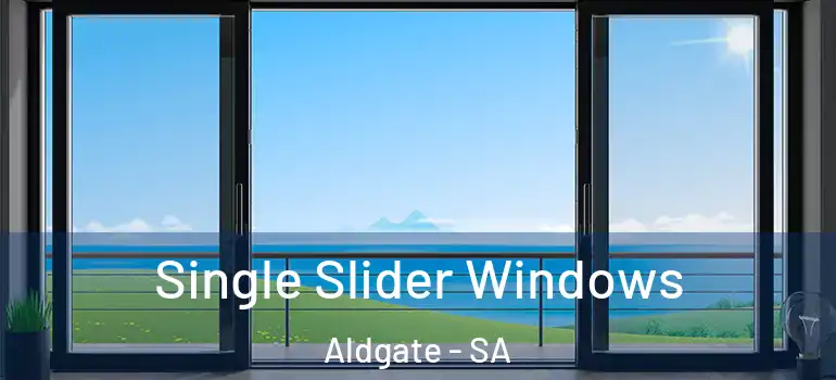 Single Slider Windows Aldgate - SA