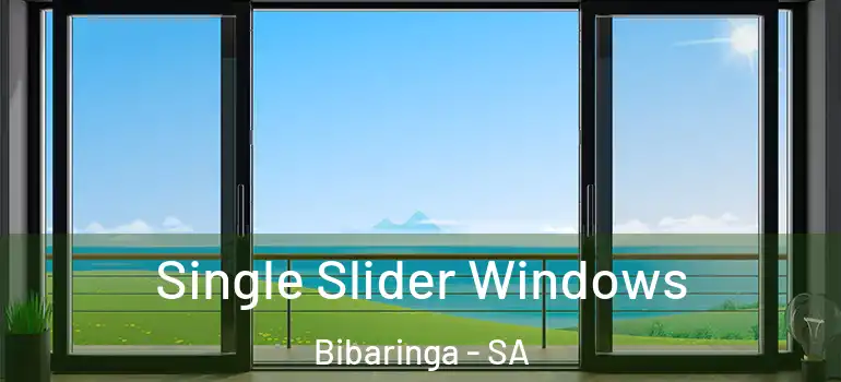 Single Slider Windows Bibaringa - SA