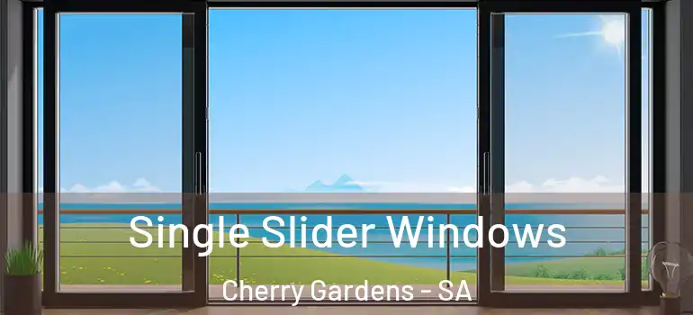 Single Slider Windows Cherry Gardens - SA