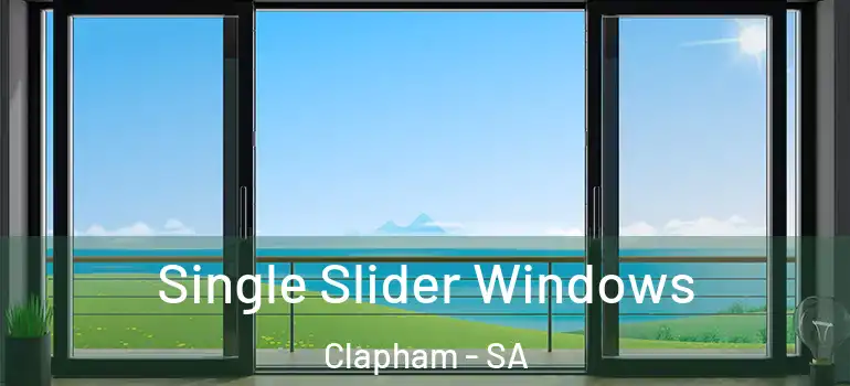  Single Slider Windows Clapham - SA