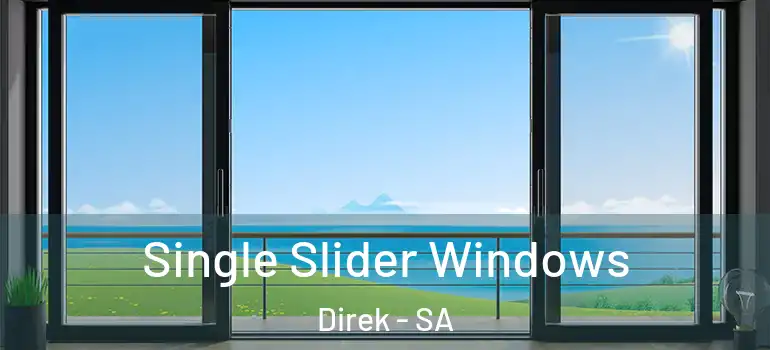 Single Slider Windows Direk - SA