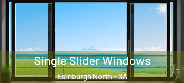 Single Slider Windows Edinburgh North - SA