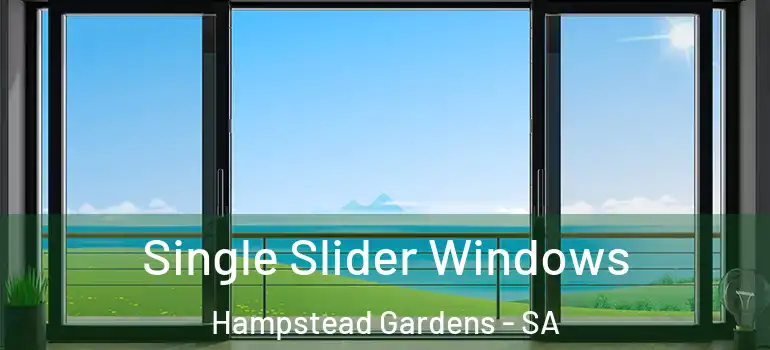  Single Slider Windows Hampstead Gardens - SA