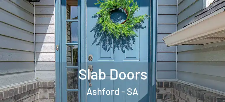 Slab Doors Ashford - SA