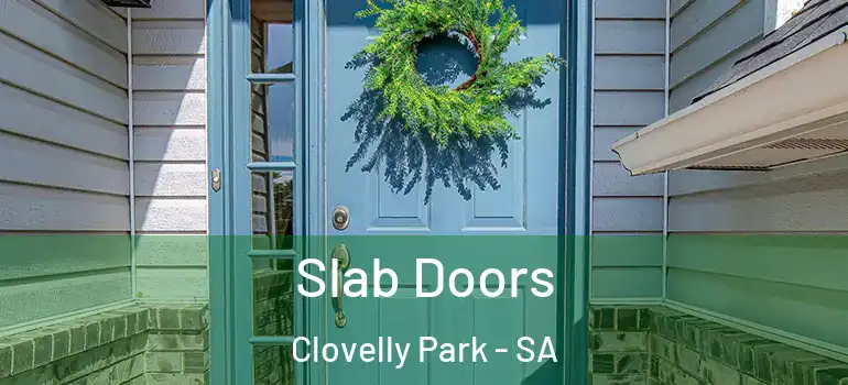 Slab Doors Clovelly Park - SA