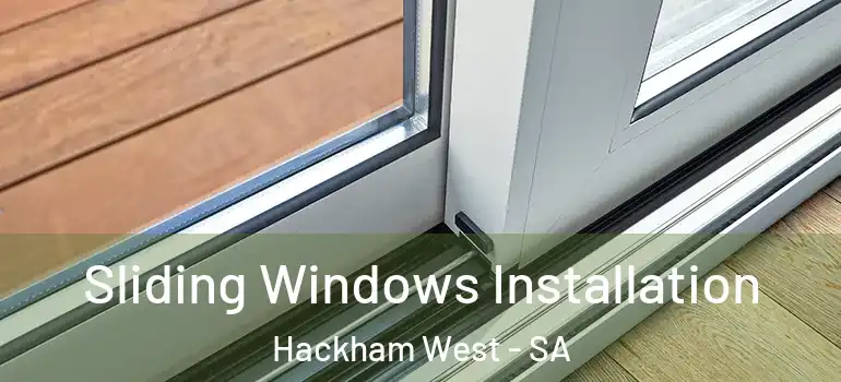 Sliding Windows Installation Hackham West - SA