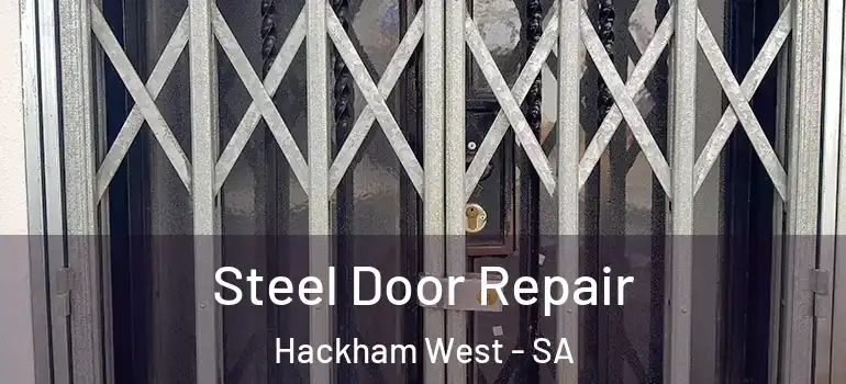 Steel Door Repair Hackham West - SA