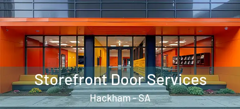 Storefront Door Services Hackham - SA