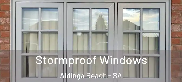 Stormproof Windows Aldinga Beach - SA