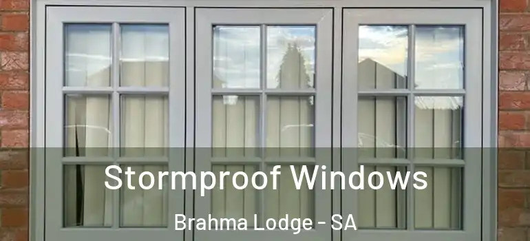 Stormproof Windows Brahma Lodge - SA