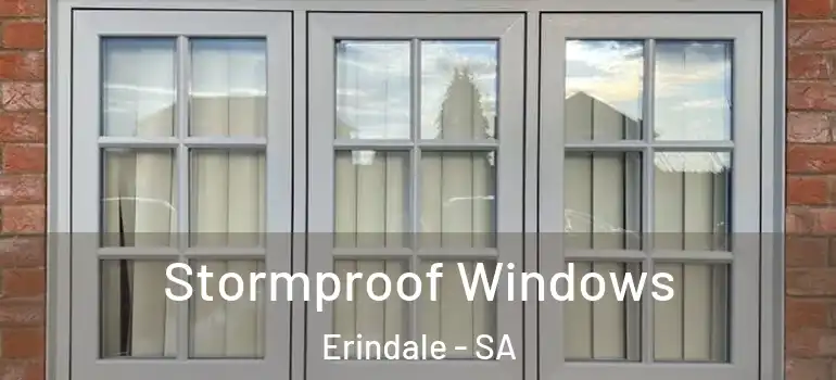 Stormproof Windows Erindale - SA