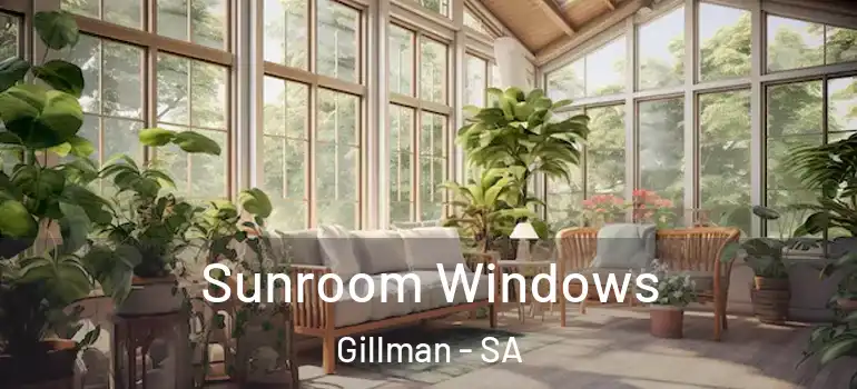 Sunroom Windows Gillman - SA