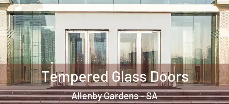 Tempered Glass Doors Allenby Gardens - SA