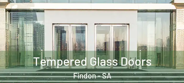 Tempered Glass Doors Findon - SA