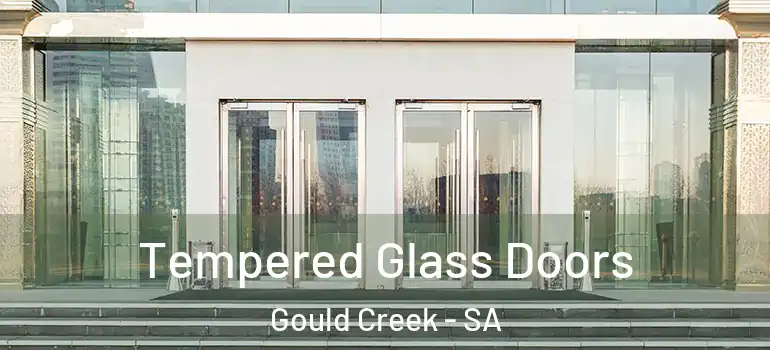 Tempered Glass Doors Gould Creek - SA
