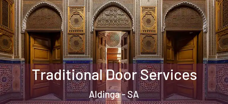 Traditional Door Services Aldinga - SA