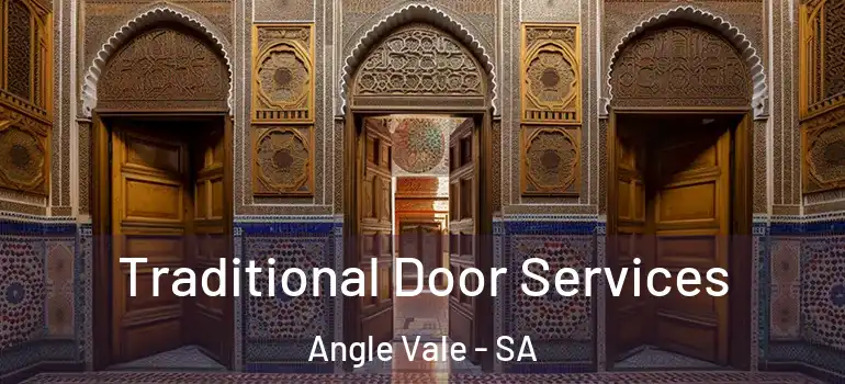 Traditional Door Services Angle Vale - SA