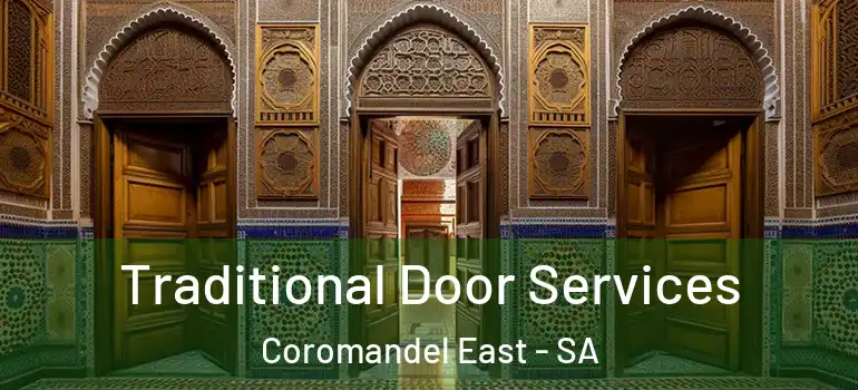 Traditional Door Services Coromandel East - SA