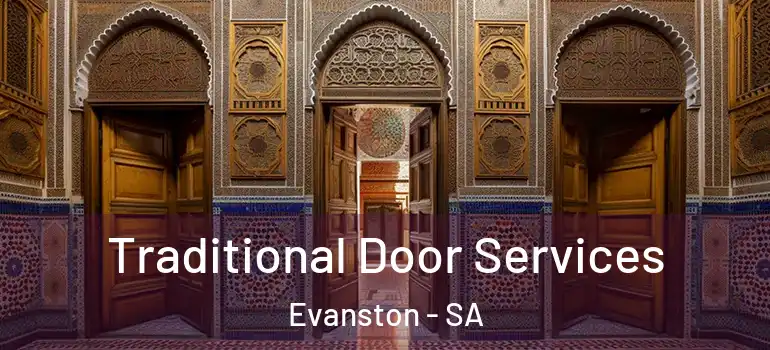 Traditional Door Services Evanston - SA