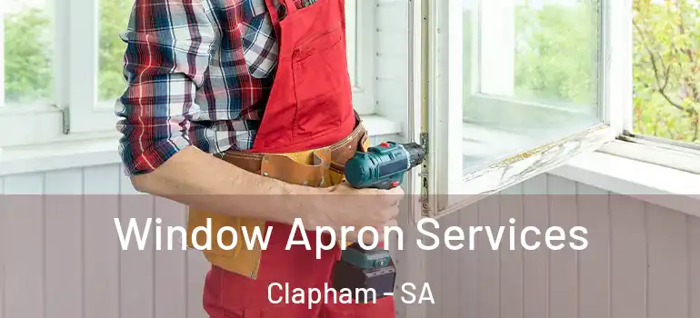 Window Apron Services Clapham - SA