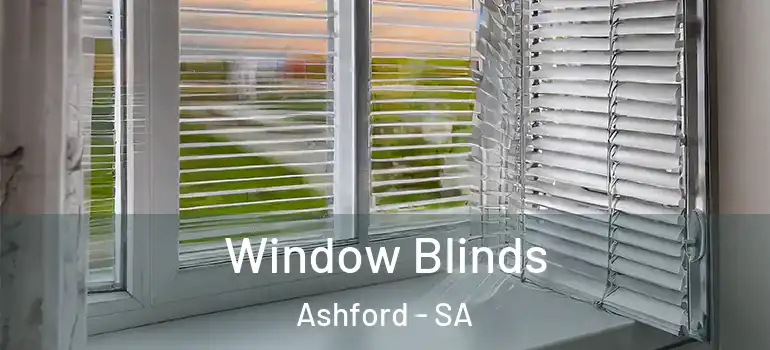 Window Blinds Ashford - SA