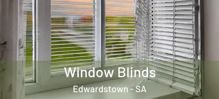 Window Blinds Edwardstown - SA