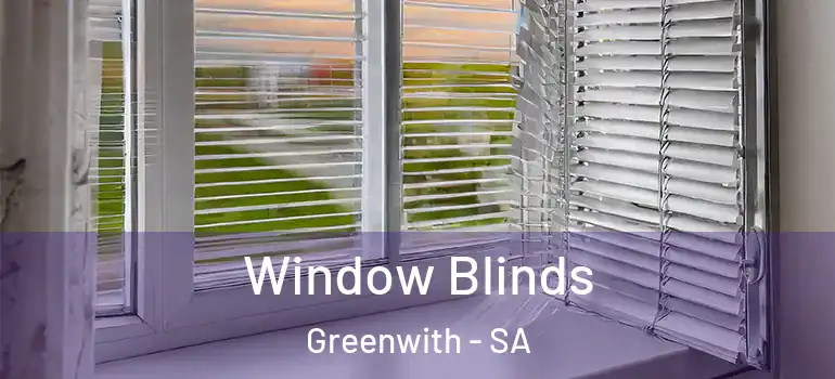 Window Blinds Greenwith - SA