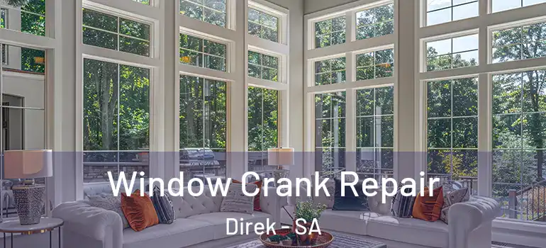 Window Crank Repair Direk - SA