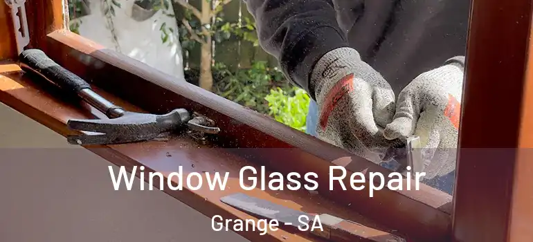 Window Glass Repair Grange - SA