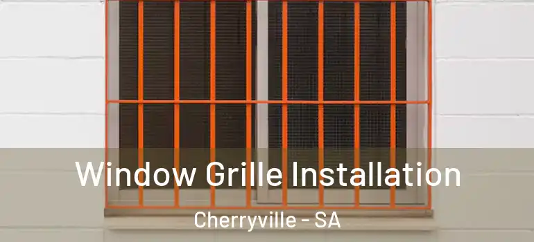 Window Grille Installation Cherryville - SA