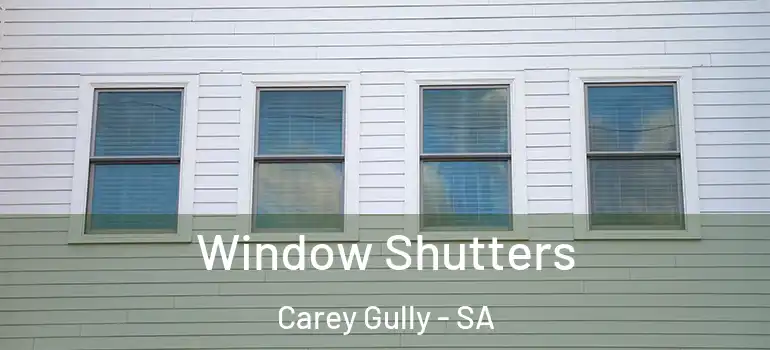 Window Shutters Carey Gully - SA
