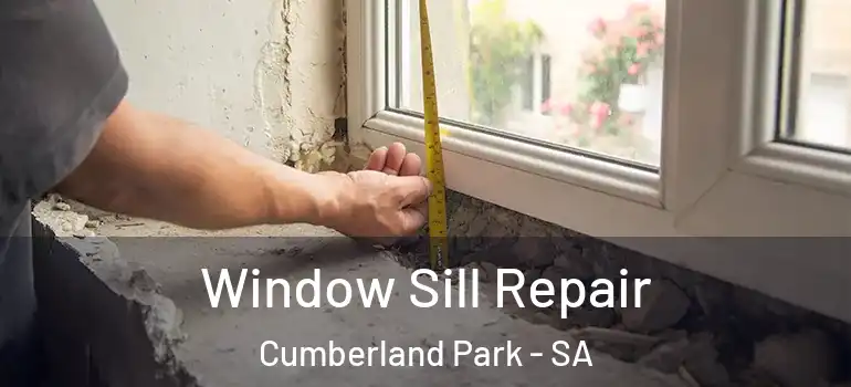 Window Sill Repair Cumberland Park - SA
