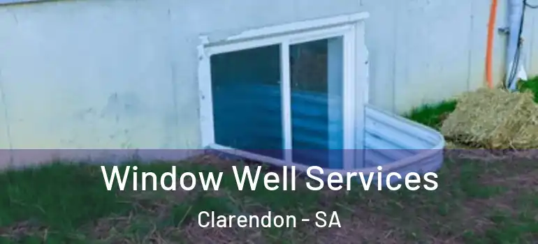  Window Well Services Clarendon - SA