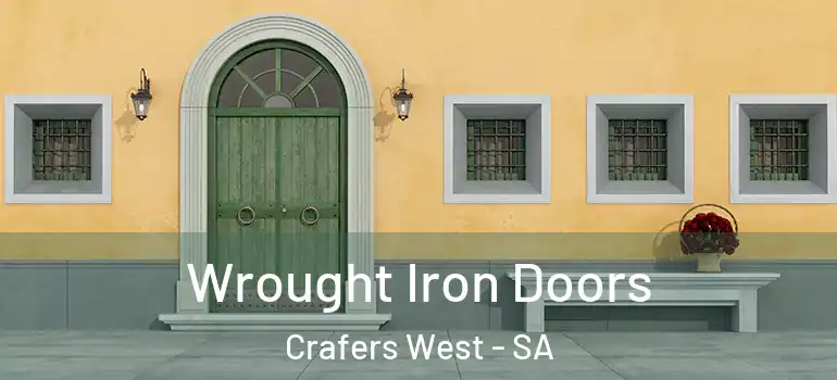 Wrought Iron Doors Crafers West - SA