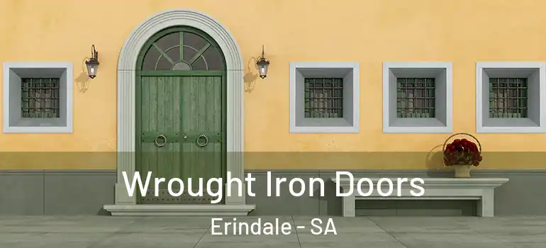 Wrought Iron Doors Erindale - SA
