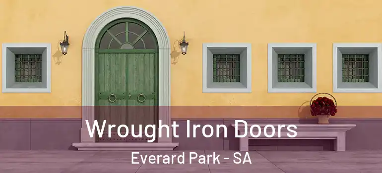 Wrought Iron Doors Everard Park - SA