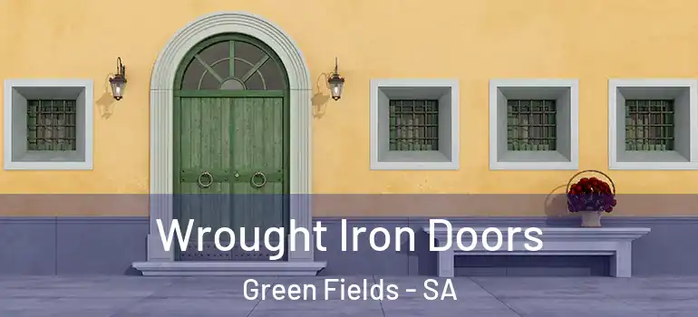 Wrought Iron Doors Green Fields - SA
